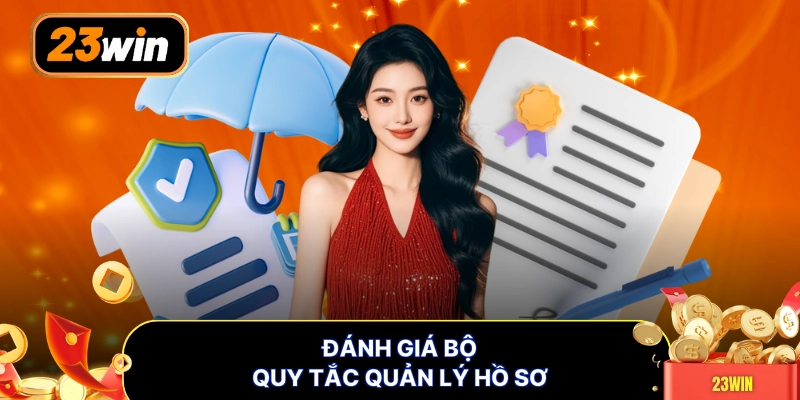 Đánh giá bộ quy tắc quản lý hồ sơ