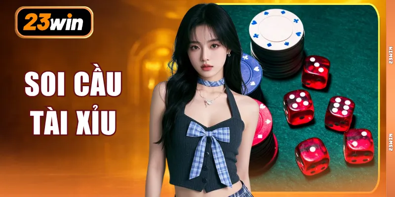 Soi Cầu Tài Xỉu - Phân Tích Thuật Toán Chi Tiết Nhất 2026